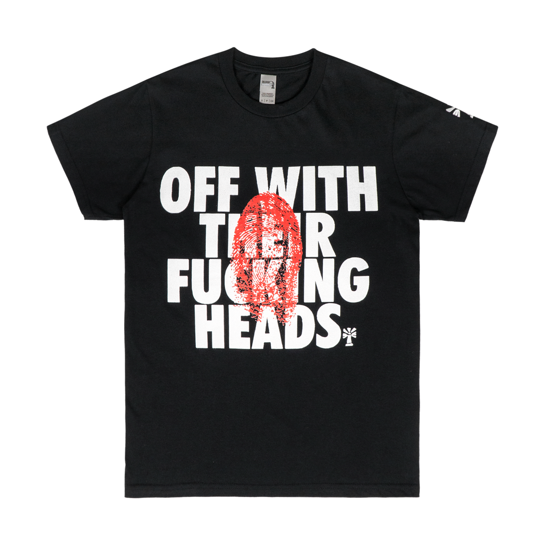 Off With Their Fucking Heads Tee