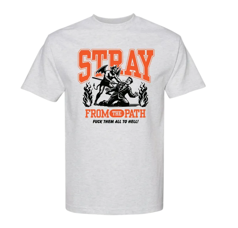 Fuck Them All To Hell T-Shirt